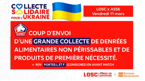 Le LOSC organise une grande collecte pour l'Ukraine